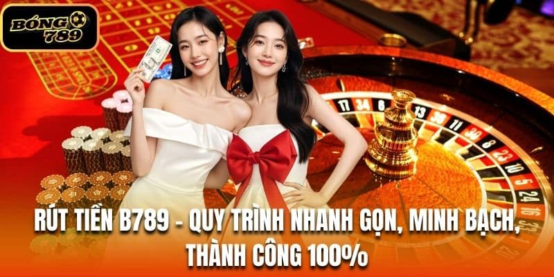 Rút tiền B789